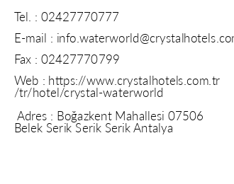 Crystal Waterworld Resort & Spa iletiim bilgileri